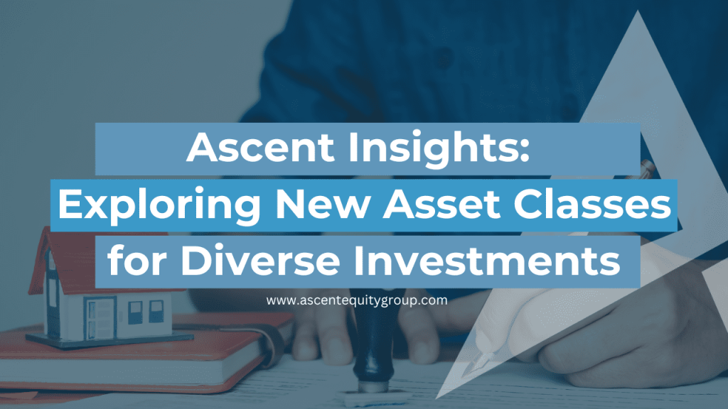 Exploring New Asset Classes for Diverse Investments
